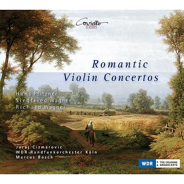 Violinkonzerte Der Romantik, Cizmarovic, Bosch, WDR Rundfunkorchester Köln