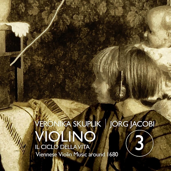 Violino 3 - Il ciclo della Vita, Veronika Skuplik, Jörg Jacobi