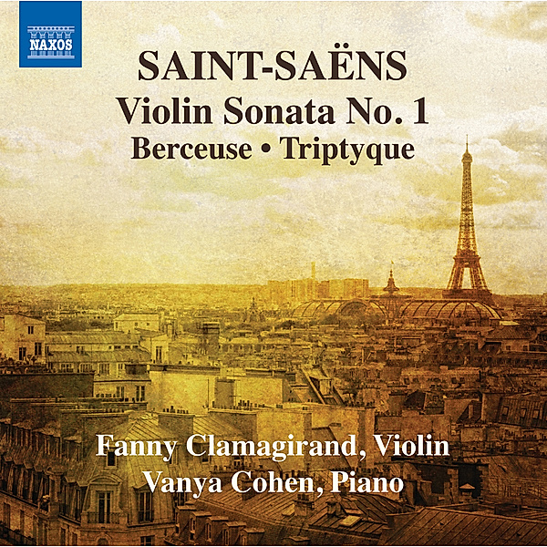 Violinsonate 1/Berceuse/Triptyque, Fanny Clamagirand, Vanya Cohen
