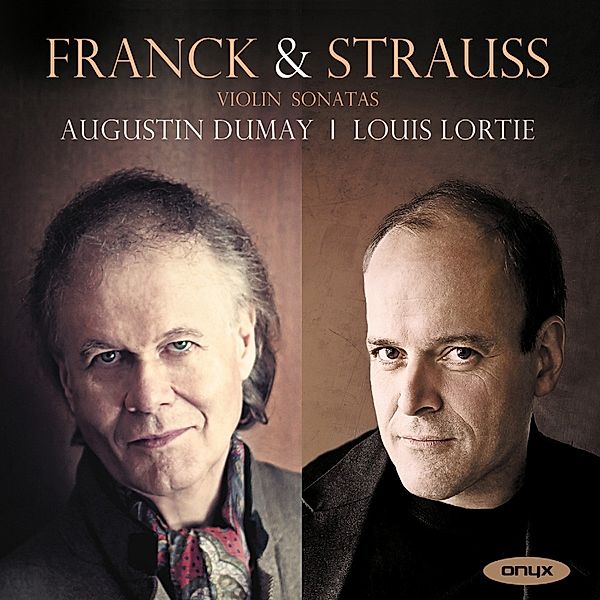Violinsonaten, Augustin Dumay, Louis Lortie