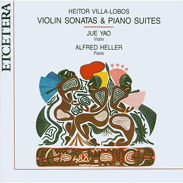 Violinsonaten & Klaviersuiten, Jue Yao, Alfred Heller