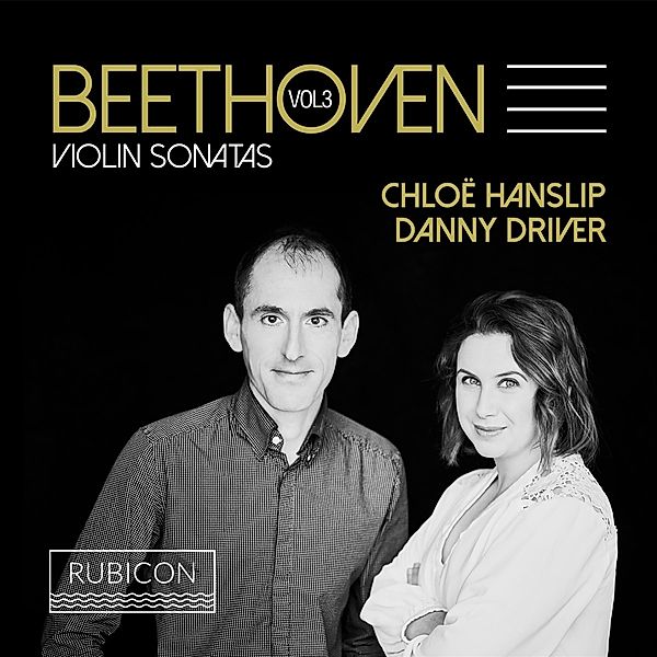 Violinsonaten Vol.3, Chloë Hanslip, Danny Driver