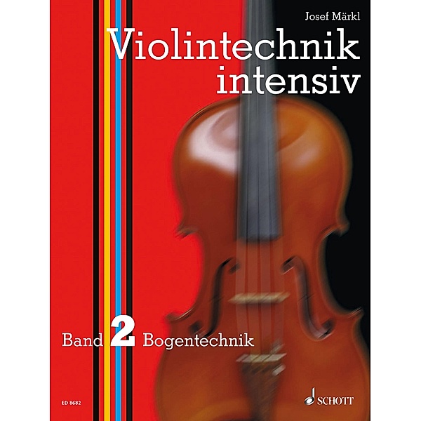 Violintechnik intensiv, Josef Märkl