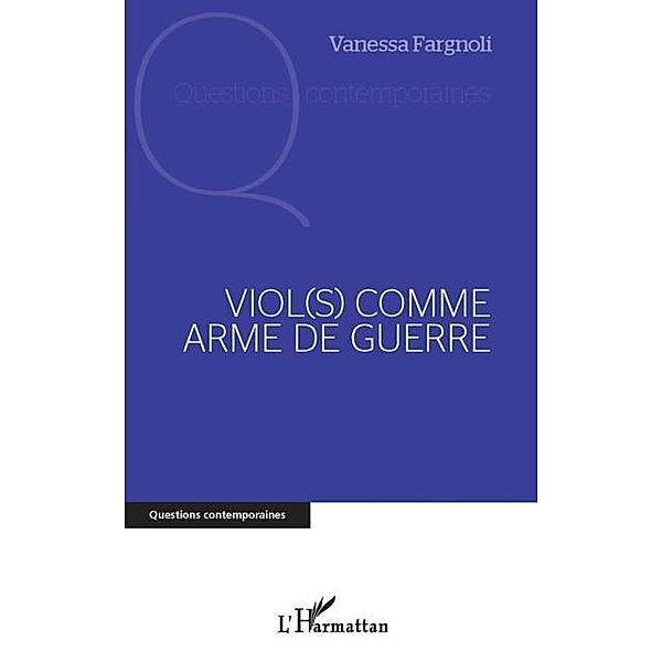 Viol(s) comme arme de guerre / Hors-collection, Vanessa Fargnoli