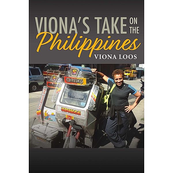 Viona's Take On The Philippines, Viona Loos