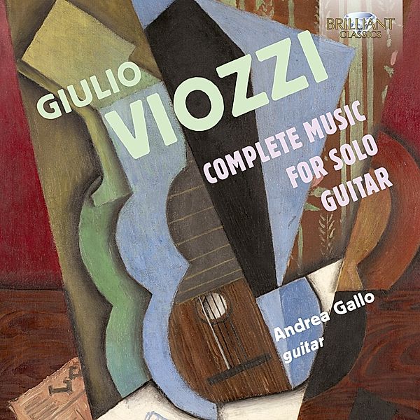 Viozzi:Complete Music For Solo Guitar, Andrea Gallo
