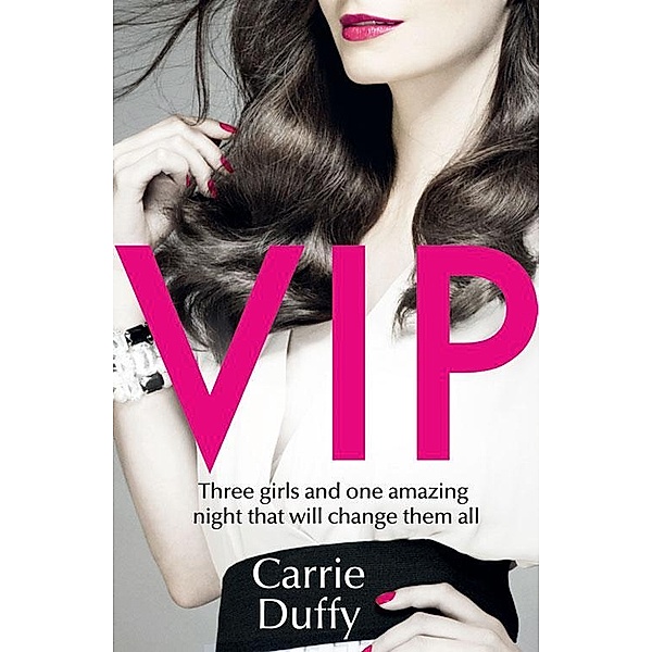 VIP, Carrie Duffy