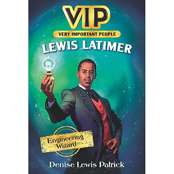 VIP: Lewis Latimer / VIP, Denise Lewis Patrick