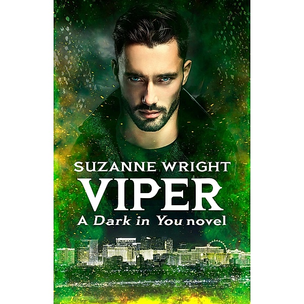 Viper / The Dark in You Bd.10, Suzanne Wright