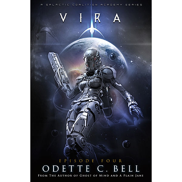 Vira Episode Four, Odette C. Bell