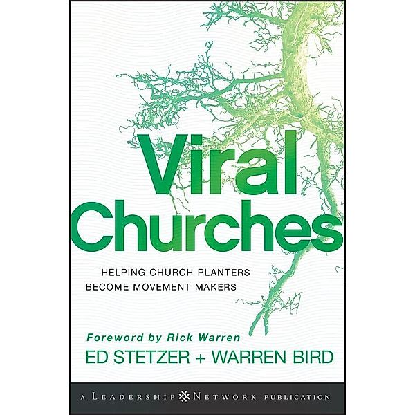 Viral Churches / J-B Leadership Network Series, Ed Stetzer, Warren Bird