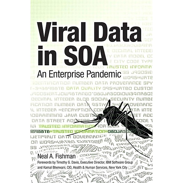 Viral Data in SOA, Neal A. Fishman