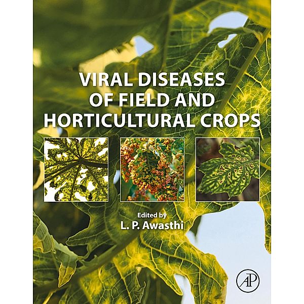 Viral Diseases of Field and Horticultural Crops