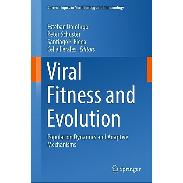Viral Fitness and Evolution / Current Topics in Microbiology and Immunology Bd.439