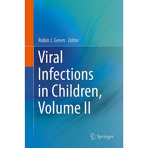 Viral Infections in Children, Volume II