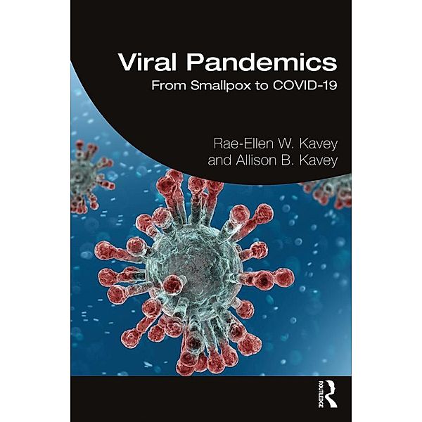 Viral Pandemics, Rae-Ellen Kavey, Allison Kavey