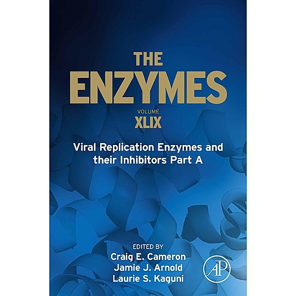 Viral Replication Enzymes and their Inhibitors Part A