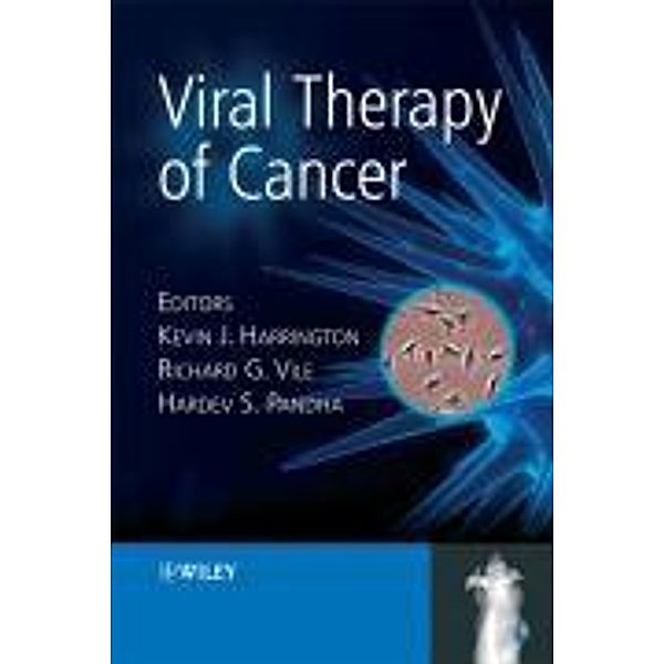 Viral Therapy of Cancer, K. J. Harrington