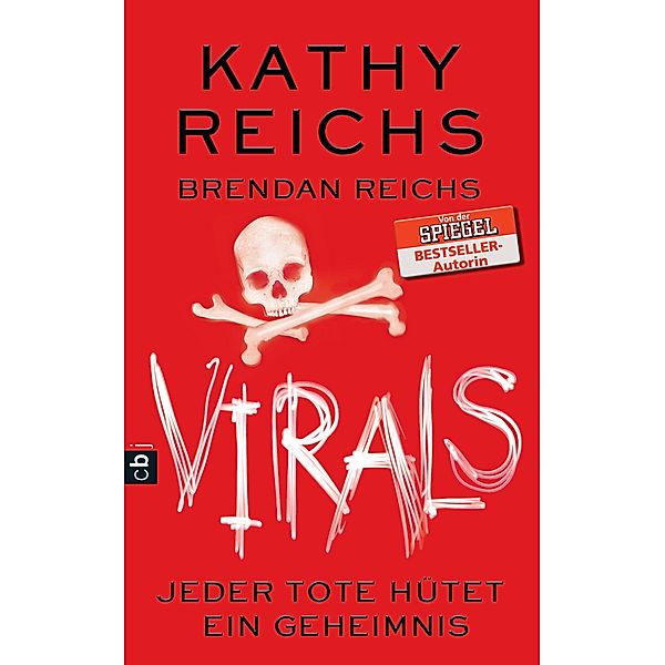 VIRALS - Jeder Tote hütet ein Geheimnis / Tory Brennan Trilogie Bd.3, Kathy Reichs