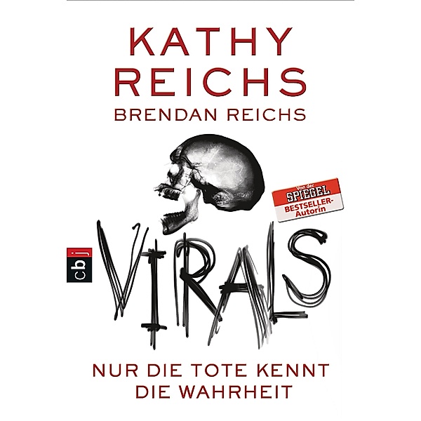 VIRALS - Nur die Tote kennt die Wahrheit / Tory Brennan Trilogie Bd.2, Kathy Reichs