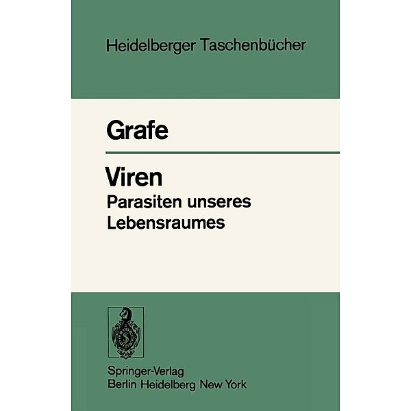 Viren Parasiten unseres Lebensraumes / Heidelberger Taschenbücher Bd.192, A. Grafe