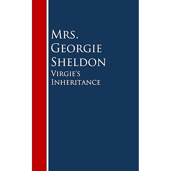 Virgie's Inheritance, Georgie Sheldon