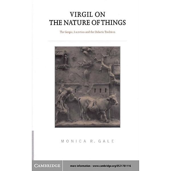 Virgil on the Nature of Things, Monica R. Gale