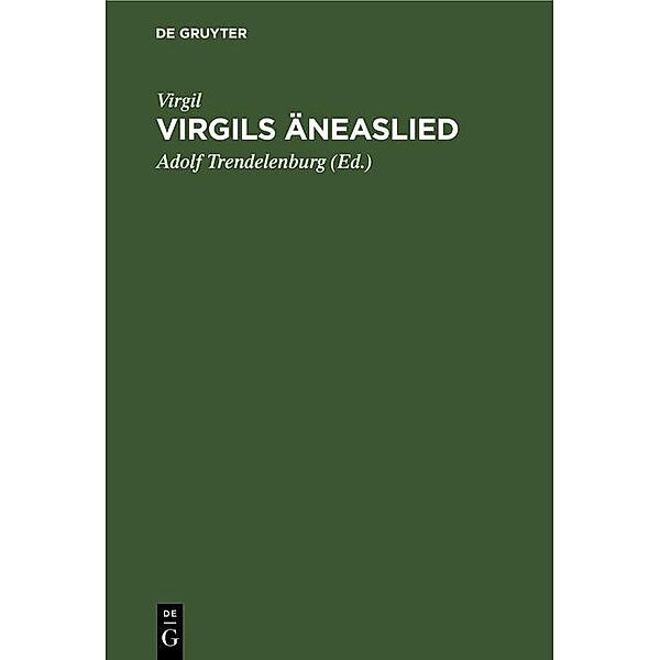 Virgils Äneaslied, Virgil