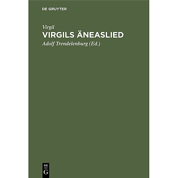 Virgils Äneaslied, Virgil