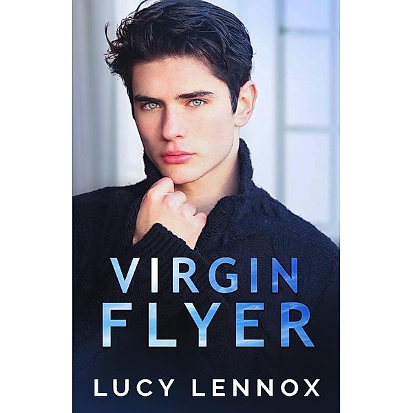 Virgin Flyer, Lucy Lennox