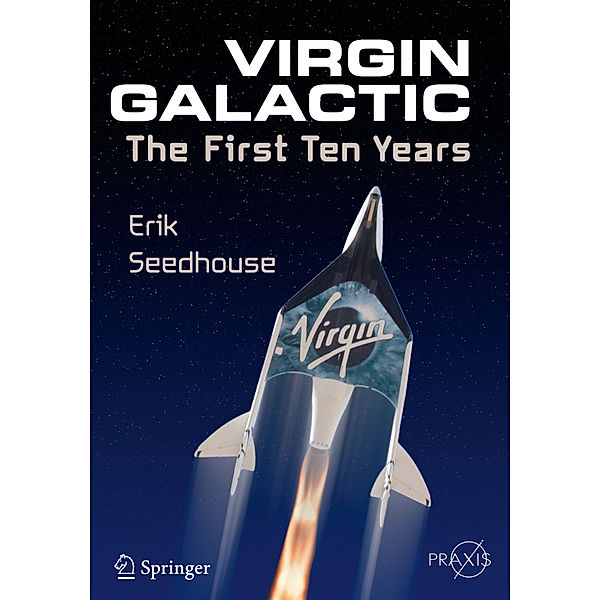 Virgin Galactic, Erik Seedhouse