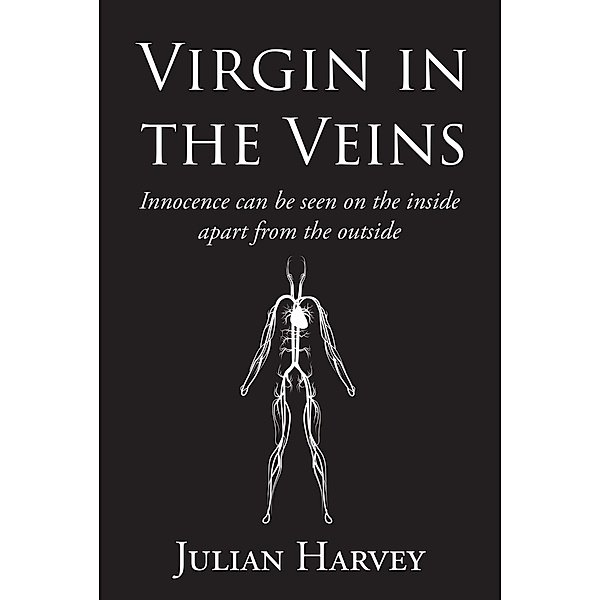Virgin in the Veins, Julian Harvey