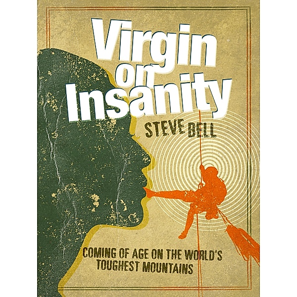 Virgin on Insanity, Steve Bell