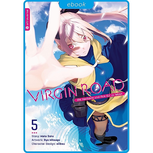 Virgin Road - Die Henkerin und ihre Art zu Leben 05 / Virgin Road - Die Henkerin und ihre Art zu Leben Bd.5, Ryo Mitsuya, Mato Sato, nilitsu