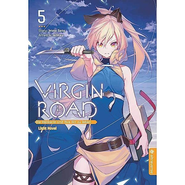 Virgin Road - Die Henkerin und ihre Art zu Leben Light Novel 05, Mato Sato, nilitsu