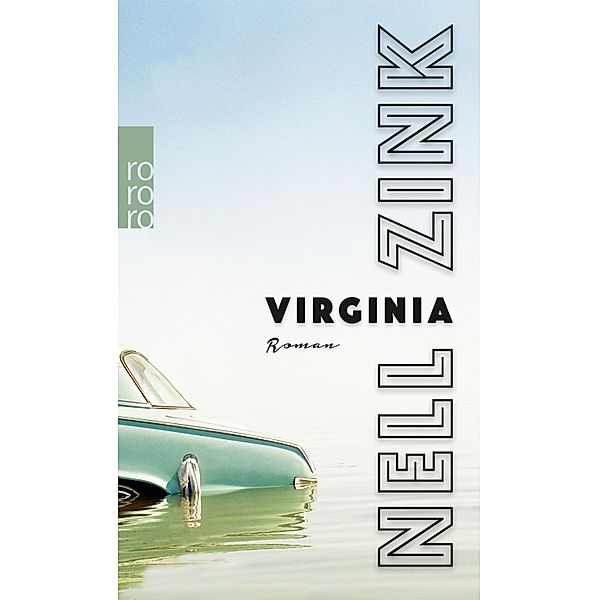 Virginia, Nell Zink