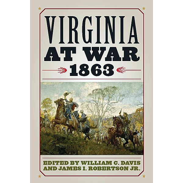 Virginia at War, 1863 / Virginia at War