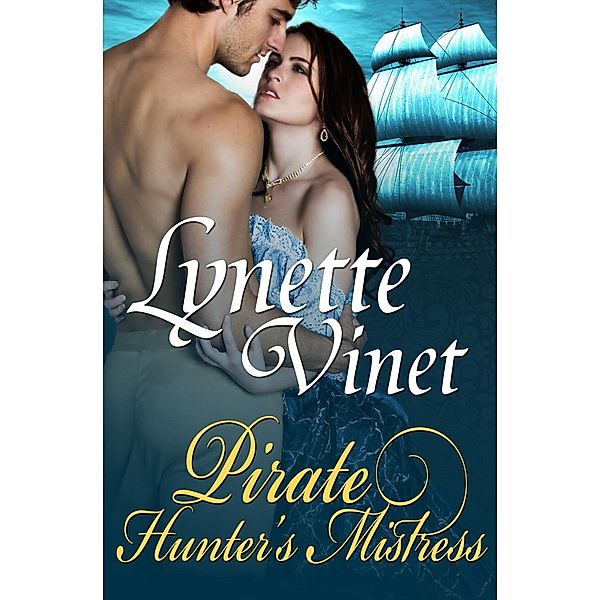 Virginia Brides: 2 Pirate Hunter's Mistress, Lynette Vinet