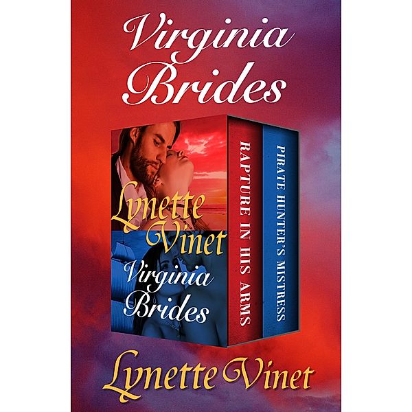 Virginia Brides: Virginia Brides, Lynette Vinet