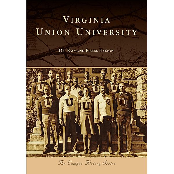 Virginia Union University, Raymond Pierre Hylton