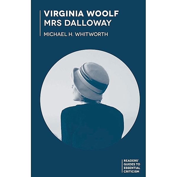 Virginia Woolf - Mrs Dalloway, Michael Whitworth