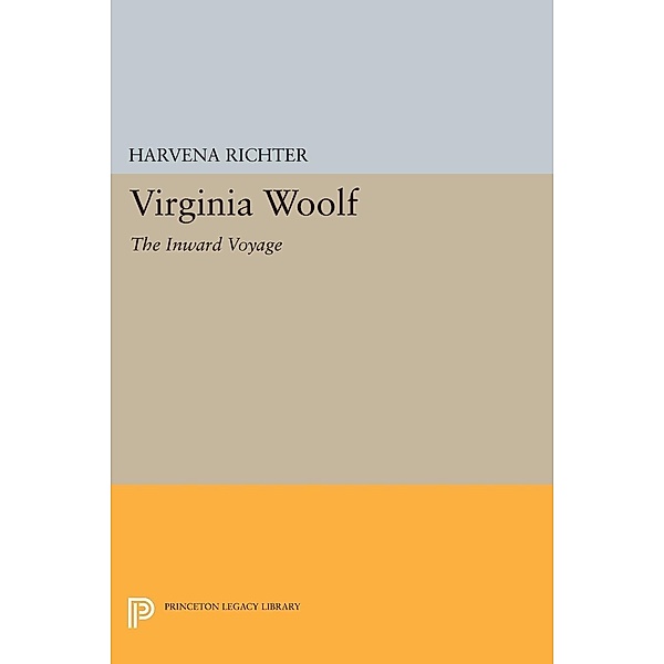 Virginia Woolf / Princeton Legacy Library Bd.1262, Harvena Richter
