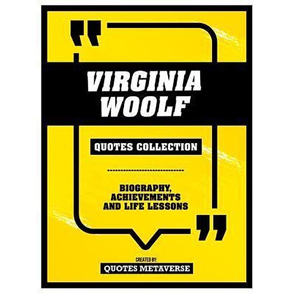 Virginia Woolf - Quotes Collection, Quotes Metaverse