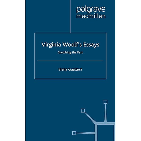 Virginia Woolf's Essays, E. Gualtieri