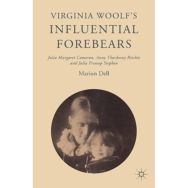 Virginia Woolf's Influential Forebears, Marion Dell