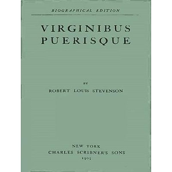 Virginibus Puerisque / Laurus Book Society, Robert Louis Stevenson