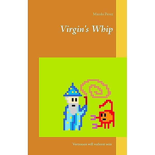 Virgin's Whip, Mando Perez