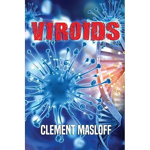 VIROIDS / The Mulberry Books, Clement Masloff