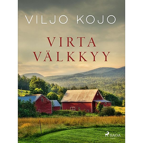 Virta välkkyy, Viljo Kojo