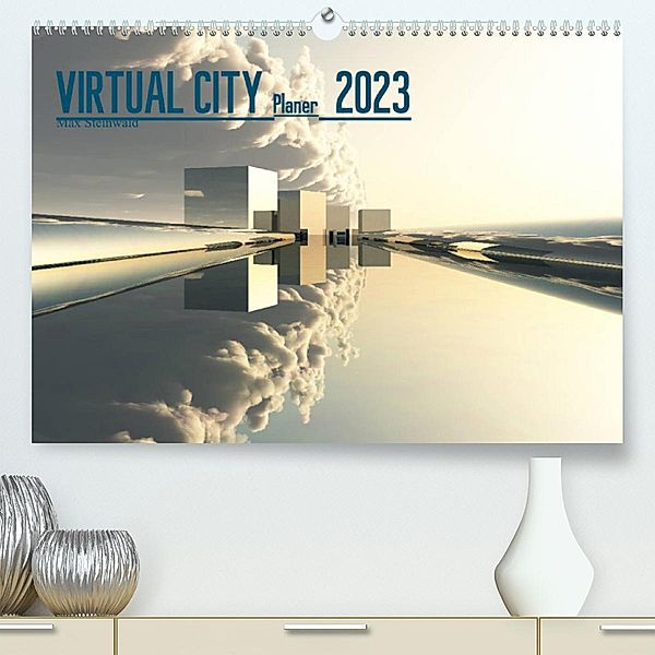 VIRTUAL CITY PLANER 2023 (Premium, hochwertiger DIN A2 Wandkalender 2023, Kunstdruck in Hochglanz), Max Steinwald